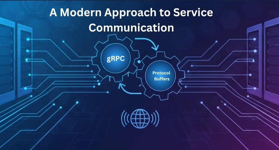 Modern Approach to Service Communication(gRPC)