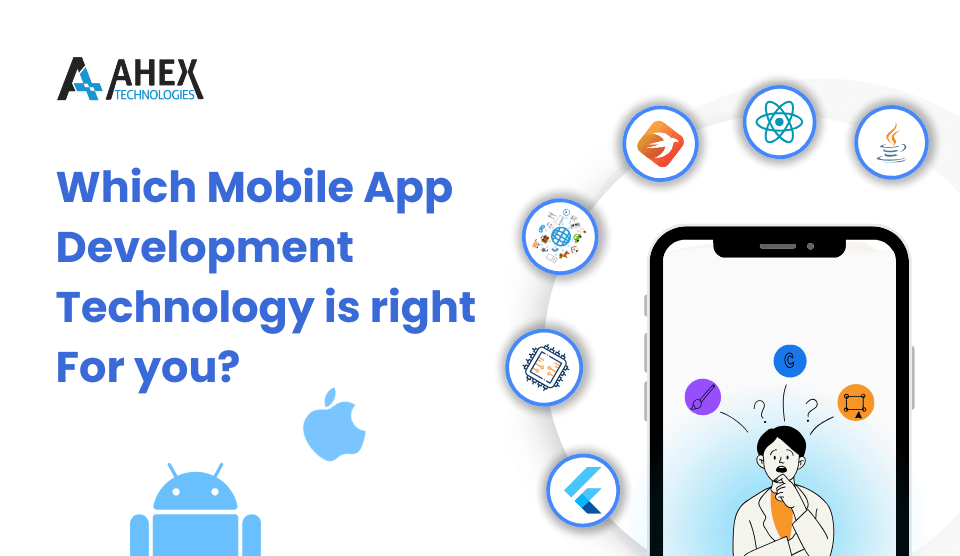 Mobile App Development Technologies